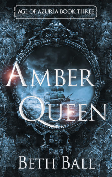 Amber Queen: Age of Azuria Book Three