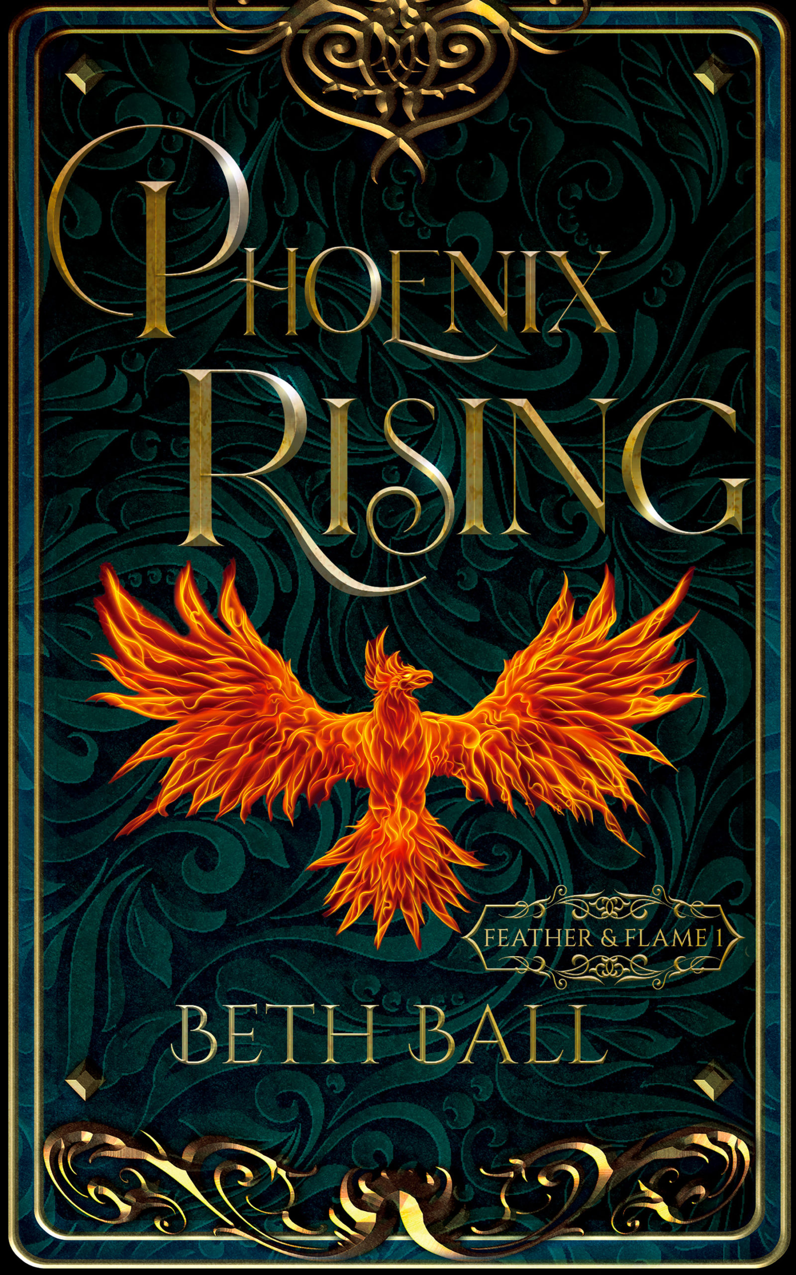 Phoenix Rising: Feather & Flame Book 1